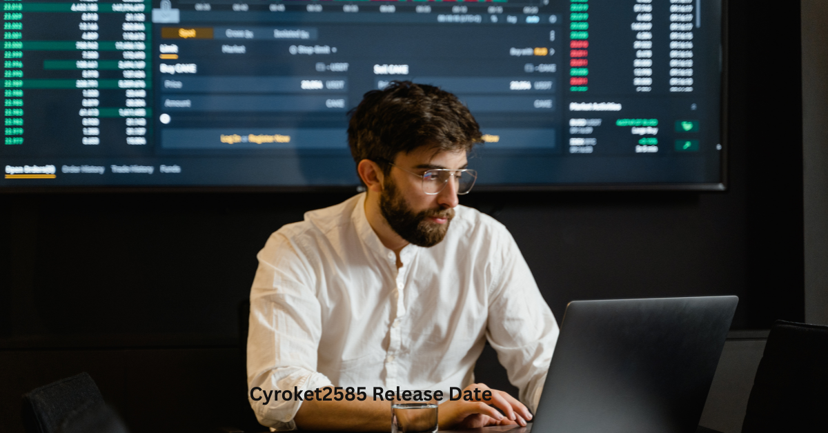 Cyroket2585 Release Date